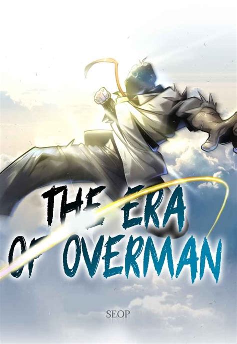 the era of overman komik  (SEASON 2) EP